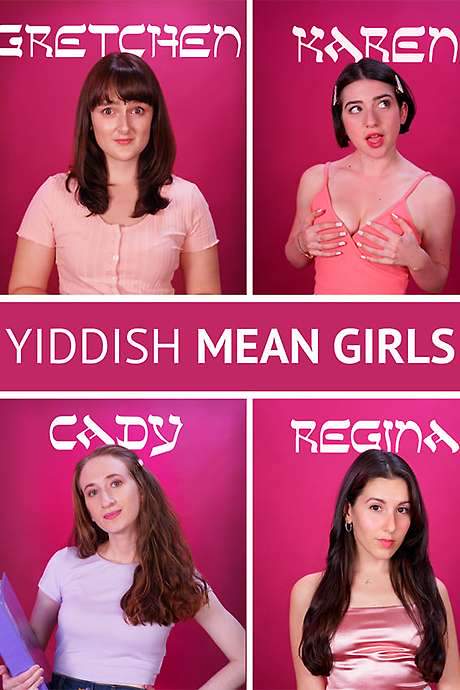 Yiddish Mean Girls